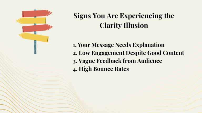 4 signs to check your clarity illusion