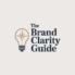 The Brand Clarity Guide